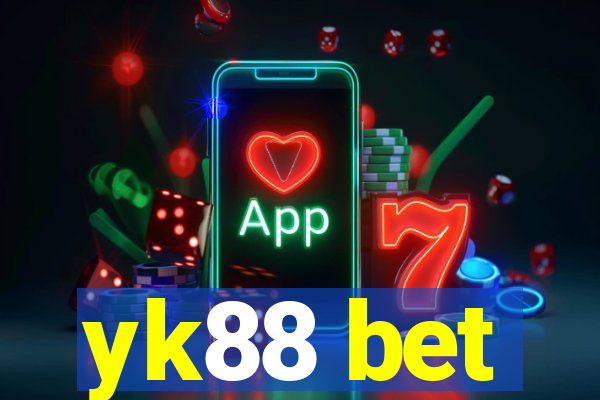 yk88 bet